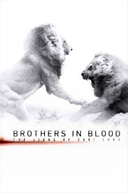 مستند برادران تنی / Brothers in Blood: The Lions of Sabi San...