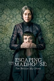 فرار از دیوانه خانه: داستان نلی بلای / Escaping the Madhouse...