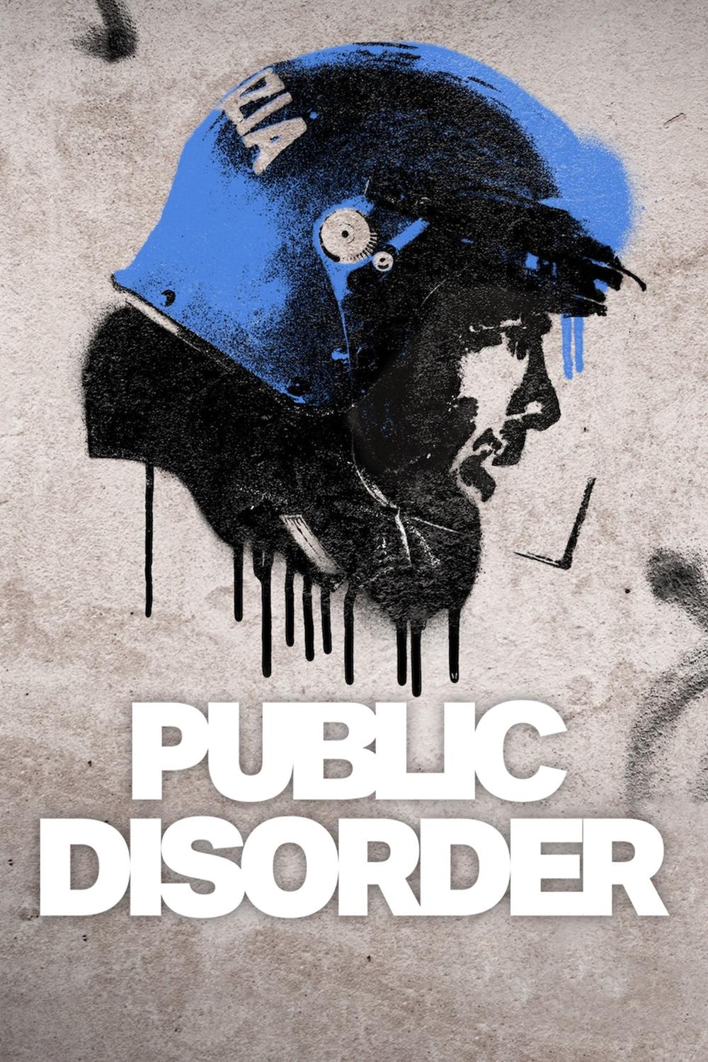 Public Disorder | آشفتگی عمومی