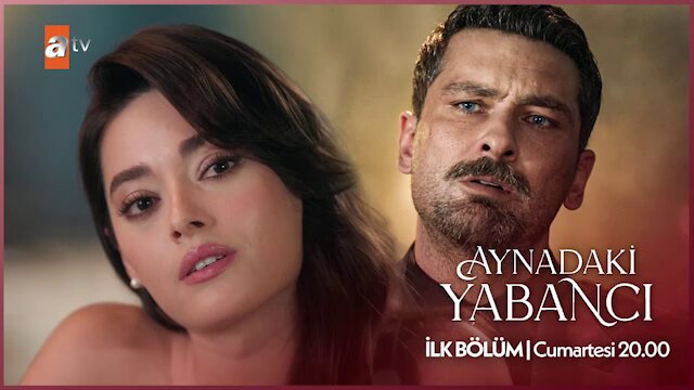 غریبه ای در آینه / Aynadaki Yabanci / A Stranger in the Mirr...