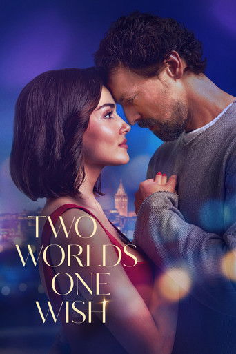 دو دنیا، یک آرزو / Two Worlds One Wish