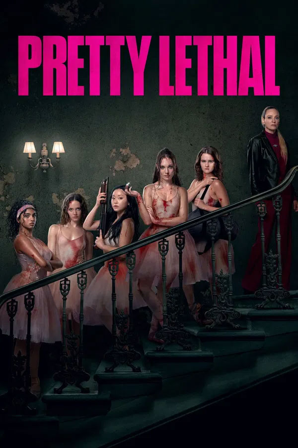 مرگبارِ زیبا / Pretty Lethal