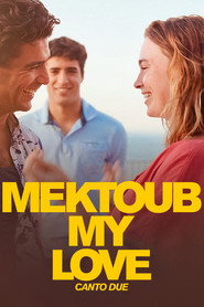 مکتوب، عشق من: کانتو دو / Mektoub, My Love: Canto Due